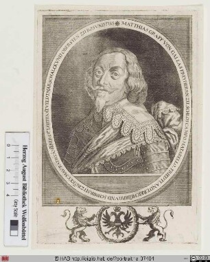 Bildnis Matthias Gallas (1627 Reichsfrhr. u. 1632 Reichsgraf von), Graf von Campo, Herzog von Lucera