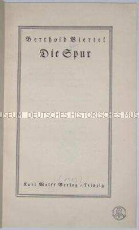 Erstausgabe des Gedichtbands "Die Spur" von Berthold Viertel