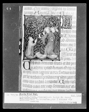 Petites Heures des Herzogs von Berry — Kleinbild, 10-zeilig: Die Gastfreundschaft Abrahams, Folio 188 recto