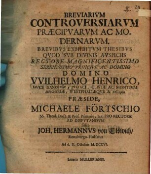 Breviarium controversiarum praecipuarum ac modernarum brevibus exhibitum thesibus