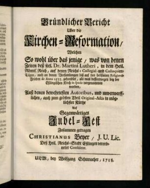 1-20, Gruendlicher Bericht uber die Kirchen-Reformation