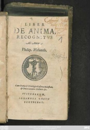 LIBER || DE ANIMA,|| RECOGNITVS || Ab Autore || Philip. Melanth.||