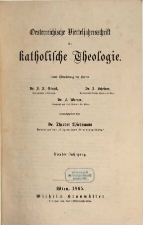 Österreichische Vierteljahresschrift für katholische Theologie. 4. 1865