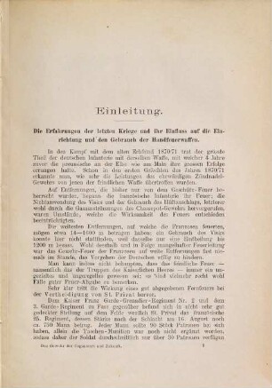 Das Gewehr der Gegenwart und Zukunft : die jetzigen Europäischen Infanterie-Gewehre und die Mittel zu ihrer Vervollkommnung, [1]. [Grundwerk]