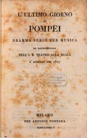L' ultimo giorno di Pompei : Dramma serio per musica