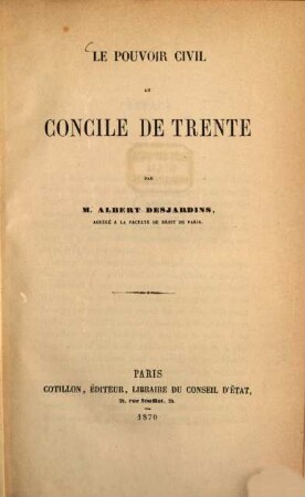 Le pouvoir civil au concile de Trente
