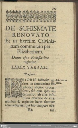 De Schismate Renovato Et in haeresim Calviniam commutato per Elizabetham, Deque ejus Ecclesiastico regimine. Liber Tertius