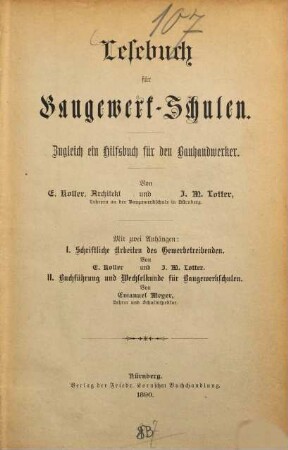 Lesebuch für Baugewerk-Schulen : zugleich ein Hilfsbuch für den Bauhandwerker