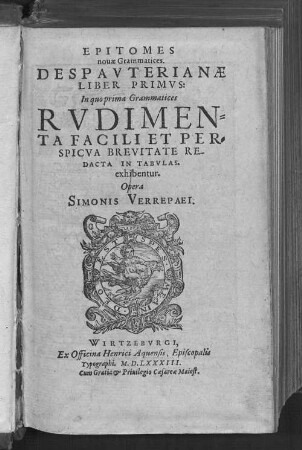 1: In quo prima Grammatices Rvdimenta Facili Et Perspicva Brevitate Redacta In Tabvlas exhibentur