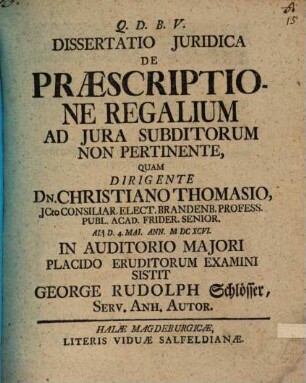 Dissertatio Juridica De Praescriptione Regalium Ad Jura Subditorum Non Pertinente