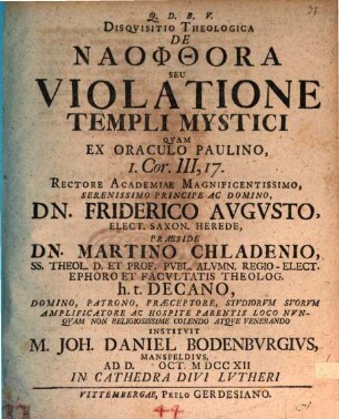 Disquisitio theol. de naophthora, seu violatione templi mystici quam ex oraculo Paulino I. Cor. III, 17