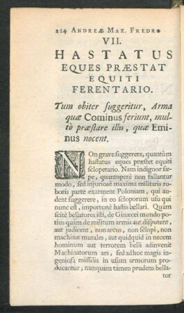 VII. Hastatus Eques Praestat Equiti Ferentario.