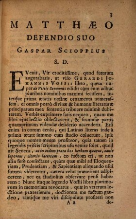 Gasparis Scioppii Comitis a Claravalle In Viri Clarissimi Gerardi Johannis Vossii Libro De Vitiis Sermonis Animadversiones Ad Virum Clarissimum Matthaeum Defendium Literatorem Venetum