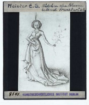 Meister E. S., Mädchen mit Blume (Stich, unidentifiziert)