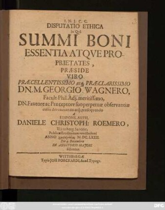 Disputatio Ethica in Qua Summi Boni Essentia Atque Proprietates