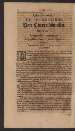 Sectio I. Generalia continens De Sponsalibus, Aetate, Personis & Tempore.