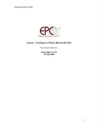 Cyprus - looking to a future beyond the past