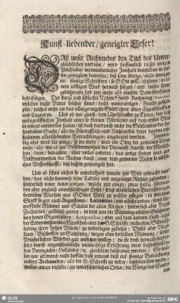 Kunst-liebender, geneigter Leser!