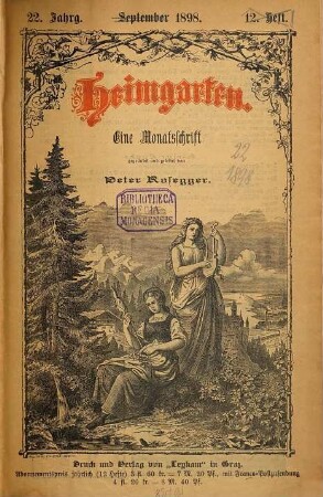 Heimgarten : eine Monatsschrift. 22. 1898
