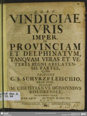 Vindiciae Iuris Imper. In Provinciam Et Delphinatum, Tanquam Veras Et Veteres Regni Arelatensis Partes