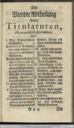 Die Vierdte Abtheilung Derer Titulaturen, (So in zwölff Classen bestehet) Als: ...