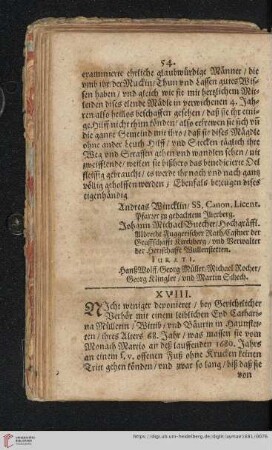XVIII. Nicht weniger deponieret/ ben Gerichtlicher Verhör mit einem leiblichen [...]