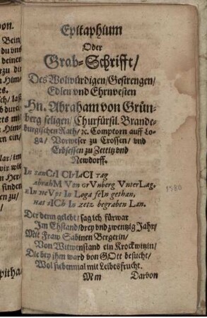 Epitaphium Oder Grab-Schrifft/ Des ... Hn. Abraham von Grünberg ...