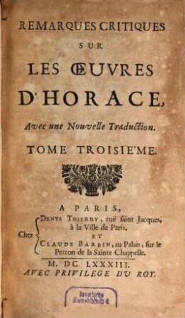 Remarques critiques sur les oeuvres d'Horace : avec une nouvelle traduction, 3