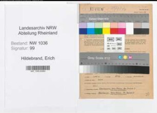 Entnazifizierung Erich Hildebrand , geb. 22.11.1900 (Steiger)