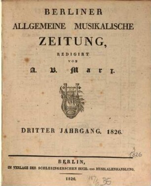 Berliner allgemeine musikalische Zeitung. 3, 3. 1826