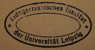 Stempel / Indogermanisches Institut  [Indogermanisches Institut der Universität Leipzig]