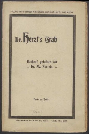 Dr. Herzl's Grab : Nachruf