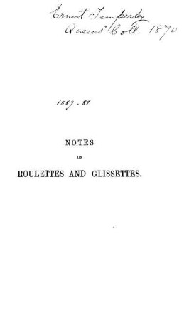 Notes on Roulettes and Glissettes