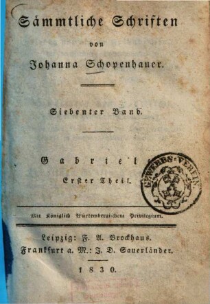 Sämmtliche Schriften, 7. Gabriele ; Theil 1