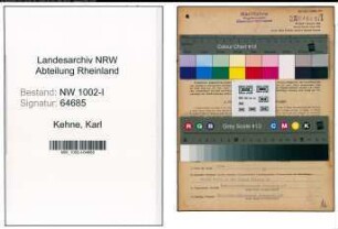 Entnazifizierung Karl Kehne, geb. 08.11.1907 (Betriebsleiter)