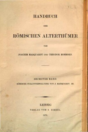 Handbuch der römischen Alterthümer. 6,3