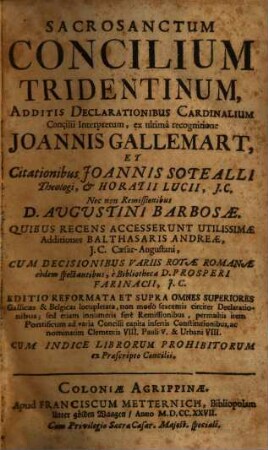 Sacrosanctum Concilium Tridentinum : Additis Declarationibus Cardinalium