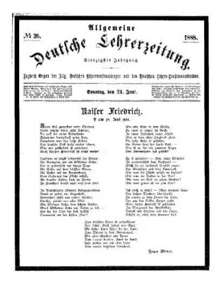 Kaiser Friedrich : [gestorben] am 15. Juni 1888