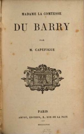 Madame la comtesse Du Barry