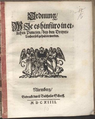 Ordnung wie es hinfüro in etlichen Puncten bey den Dreyer-Leichen soll gehalten werden