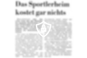Das Sportlerheim kostet gar nichts
