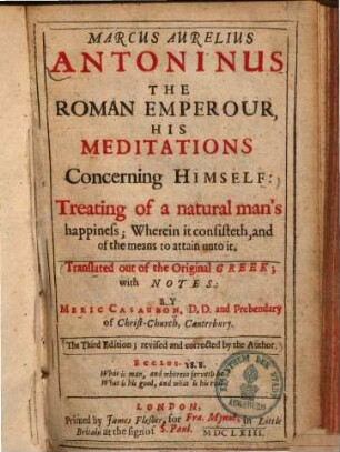 His meditations concerning Himself ... : Translated out of the original Greek, with notes