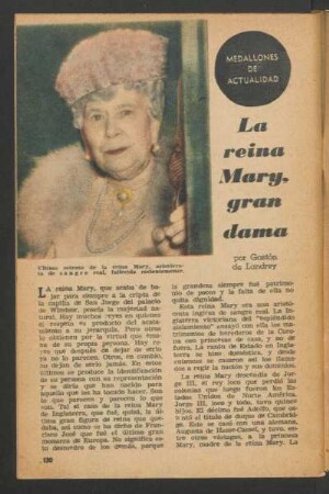 La reina Mary, gran dama : Medallones de actualidad