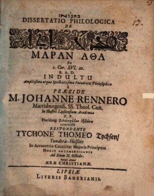 Dissertatio Philologica De [...] Maran Atha : Ex 1. Cor. XVI.22.