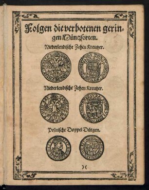 Folgen die verbotenen geringen Müntzsorten.