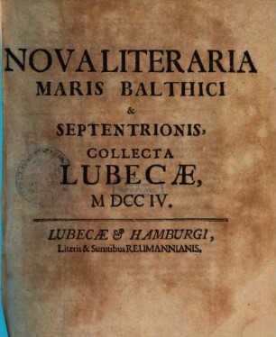 Nova literaria Maris Balthici et Septentrionis. 1704 = T. 3