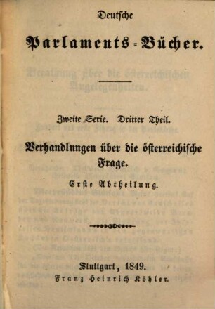 Deutsche Parlaments-Bücher, 2,3. Verhandlungen über die österreichische Frage