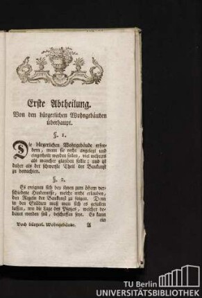 Erste Abtheilung. Von den bürgerlichen Wohngebäuden überhaupt.