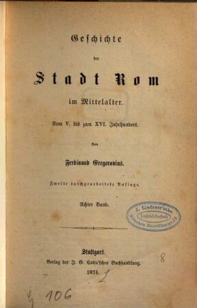 Geschichte der Stadt Rom im Mittelalter : vom 5. bis zum 16. Jahrhundert, 8