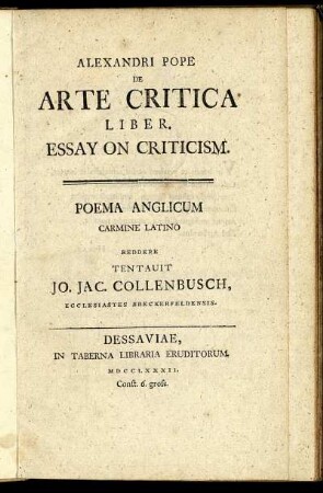Alexandri Pope De Arte Critica Liber : Poema Anglicum Carmine Latino